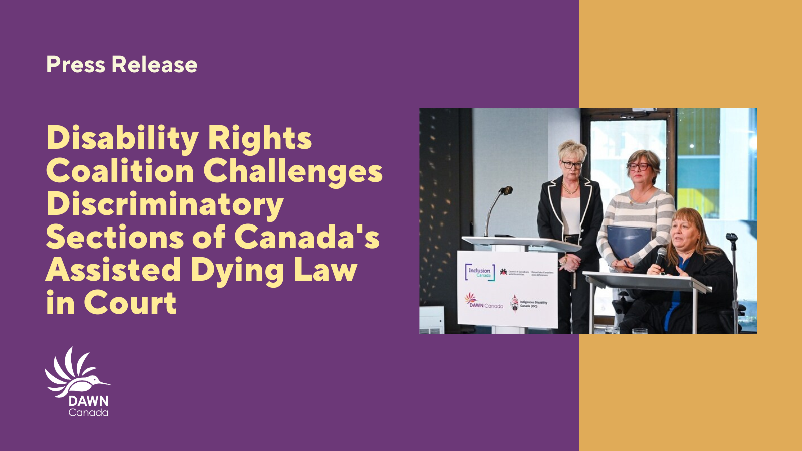 Disability Rights Coalition Challenges Discriminatory Sections of Canada's Assisted Dying Law