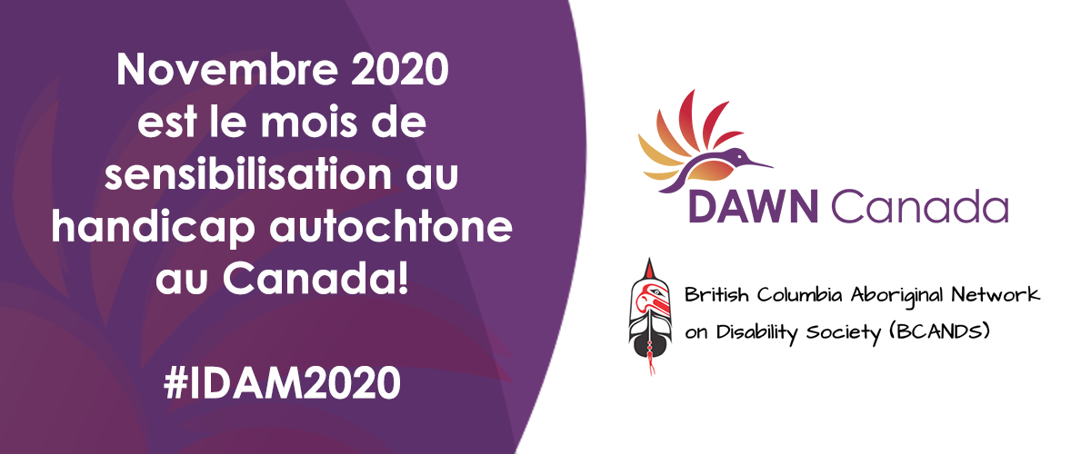 Novembre 2020 est le mois de sensibilisation au handicap autochtone au Canada!