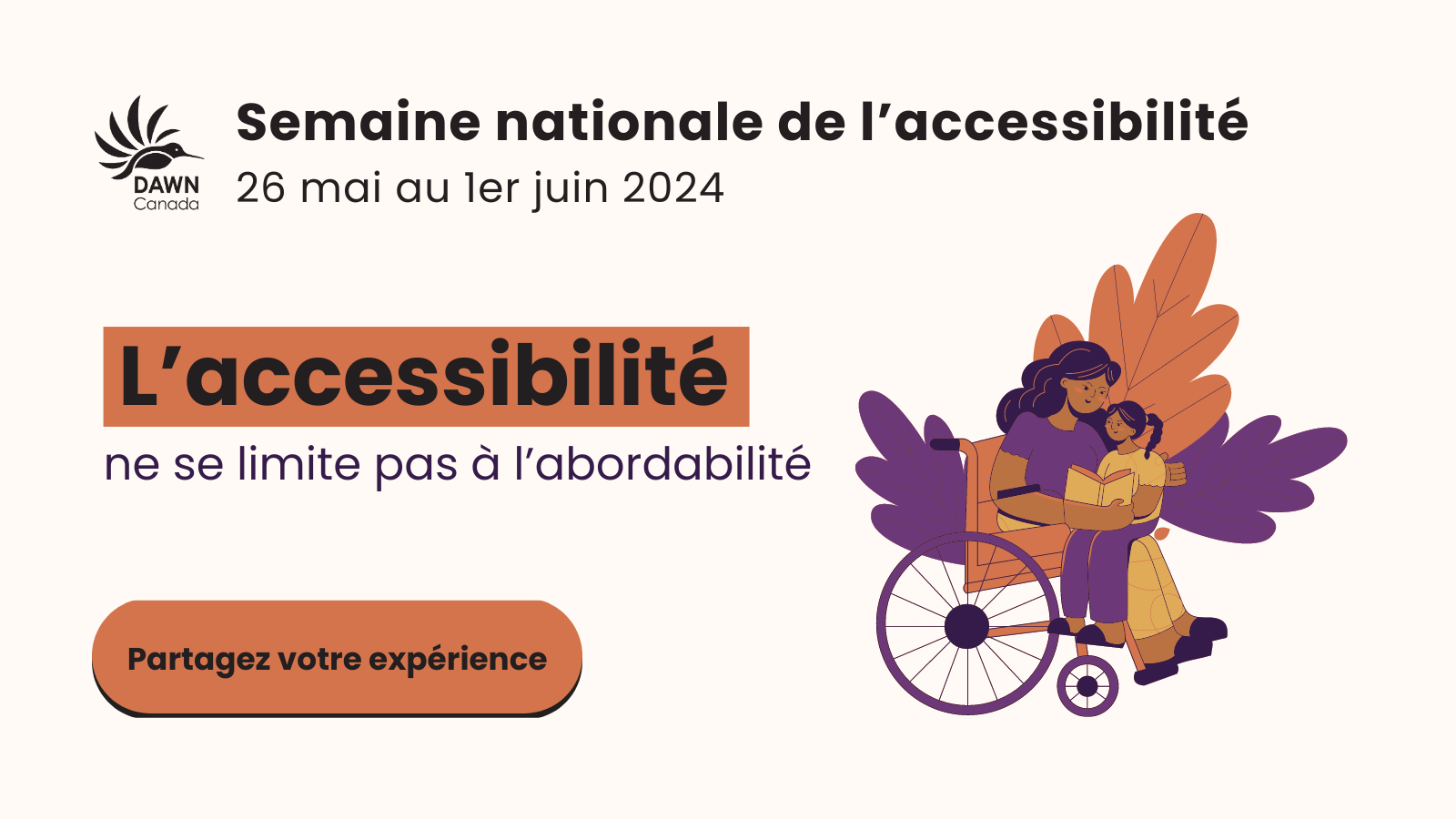Graphique textuel pour la semaine nationale de l'accessibilité avec le slogan "L'accessibilité ne se limite pas à l'abordabilité"