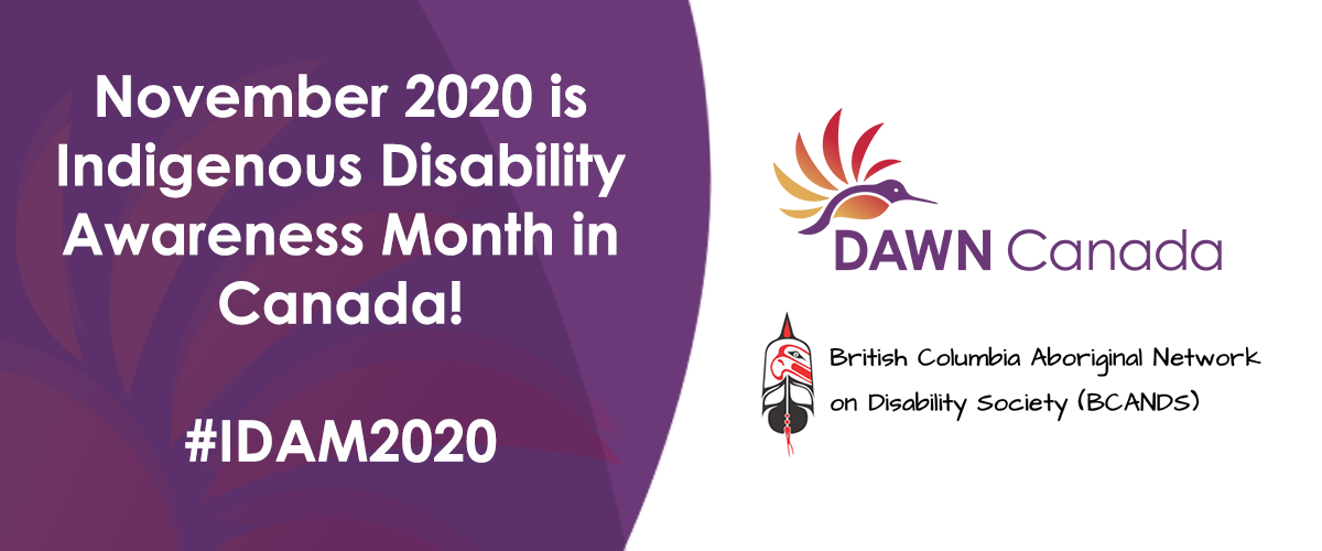 November 2020 is Indigenous Disability Awareness Month in Canada #IDAM2020